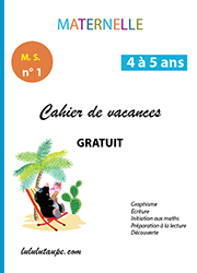 Cahier de vacances à imprimer, maternelle, Moyenne Section