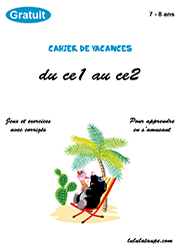Cahier de vacances à imprimer, du CE1 au CE2